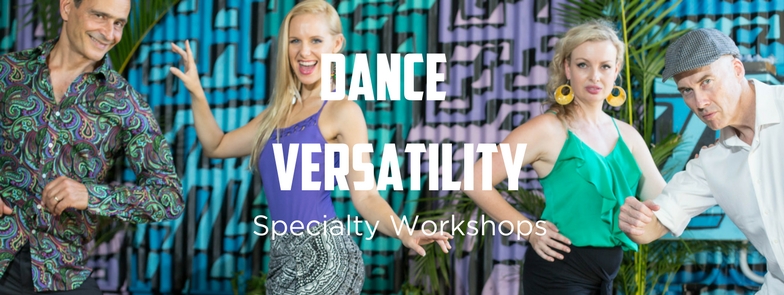 Dance Versatility | Specialty Workshops 3 & 10 August